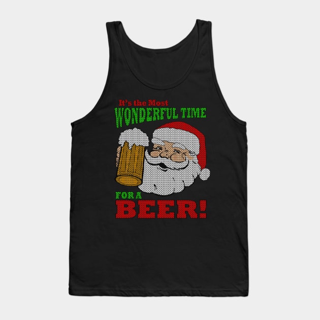 Funny Beer Ugly Christmas Sweater Most Wonderful Time for a Beer Tank Top by TeeCreations